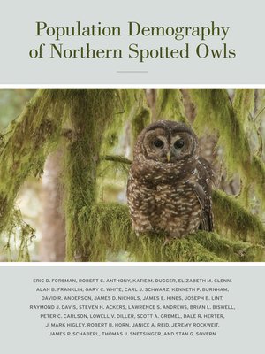 cover image of Population Demography of Northern Spotted Owls